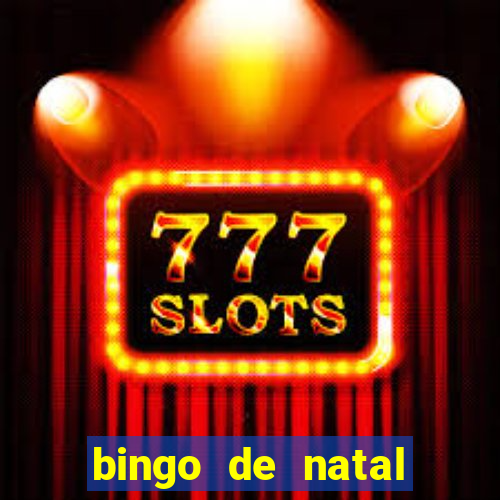 bingo de natal para imprimir gratis